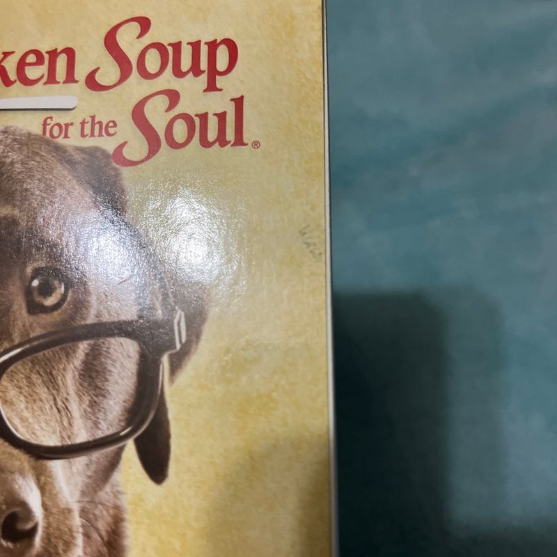 Chicken Soup for the Soul: Life Lessons from the Dog