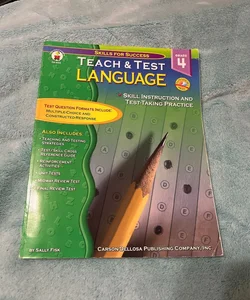Language Arts Teach and Test 4