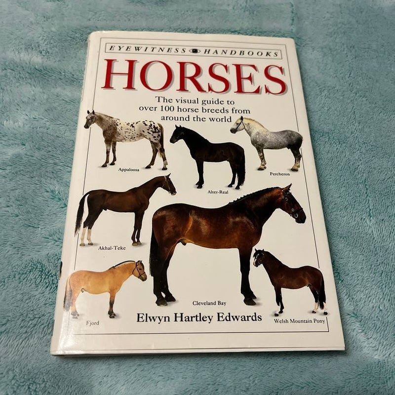 Eyewitness Handbooks: Horses