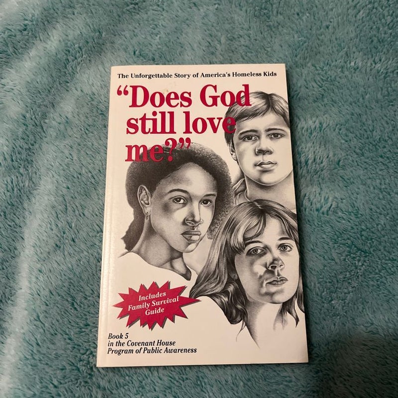 Does God Still Love Me?: Letters from the Street