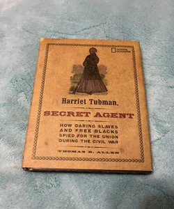 Harriet Tubman, Secret Agent (Direct Mail Edition)