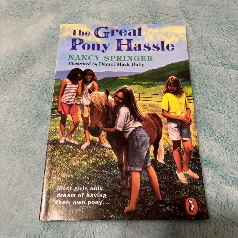 The Great Pony Hassle