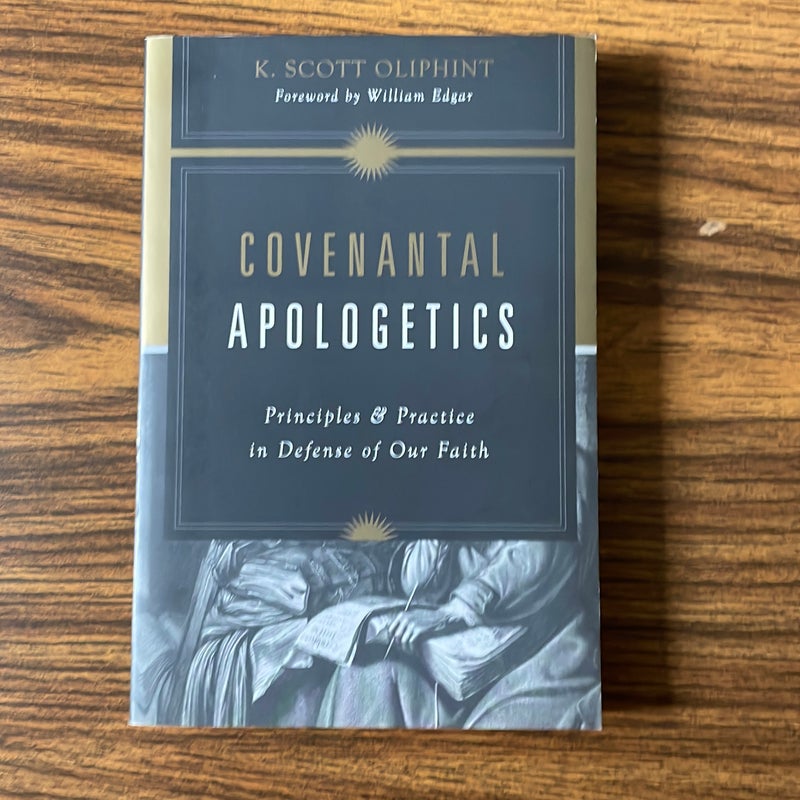 Covenantal Apologetics