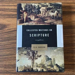 Collected Writings on Scripture