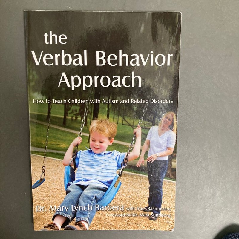 The Verbal Behavior Approach