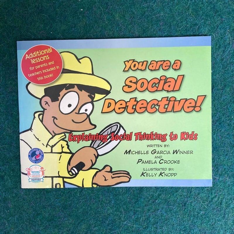 You Are a Social Detective!