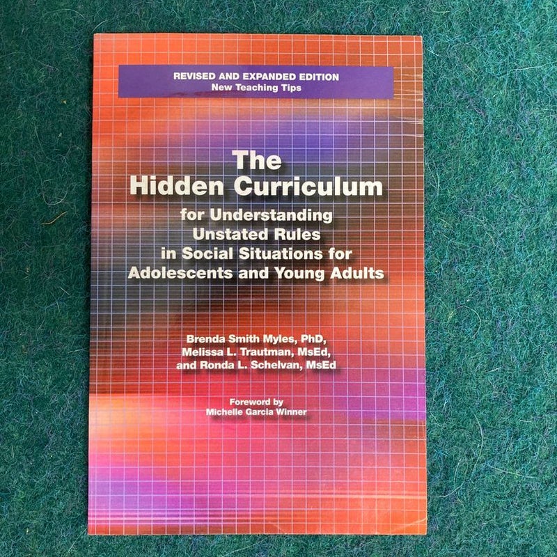 The Hidden Curriculum for Understanding Unstated Rules in Social Situations for Adolescents and Young Adults