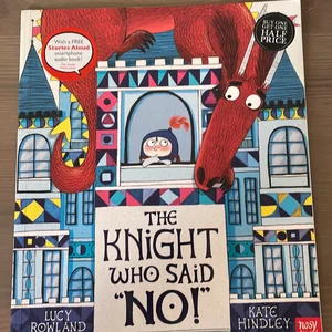 The Knight Who Said No!