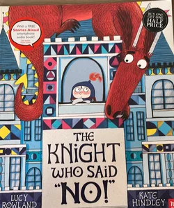 The Knight Who Said No!