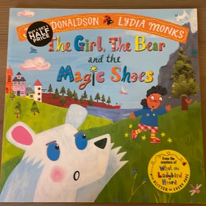 The Girl, the Bear and the Magic Shoes