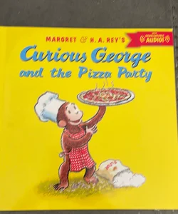 Curious George and the Pizza Party with Downloadable Audio