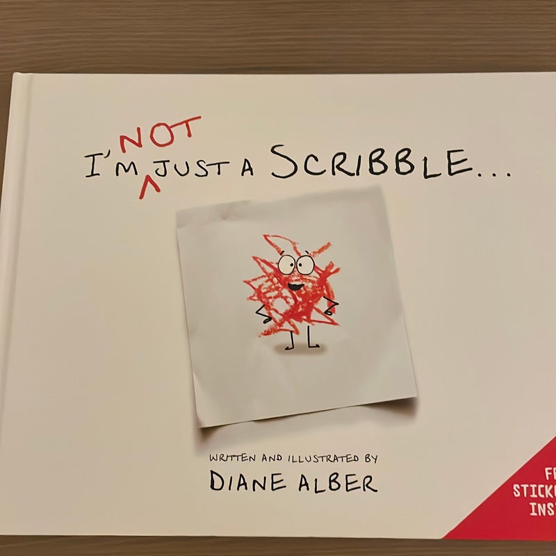 I'm Not Just a Scribble