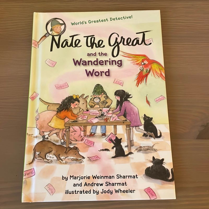 Nate the Great and the Wandering Word