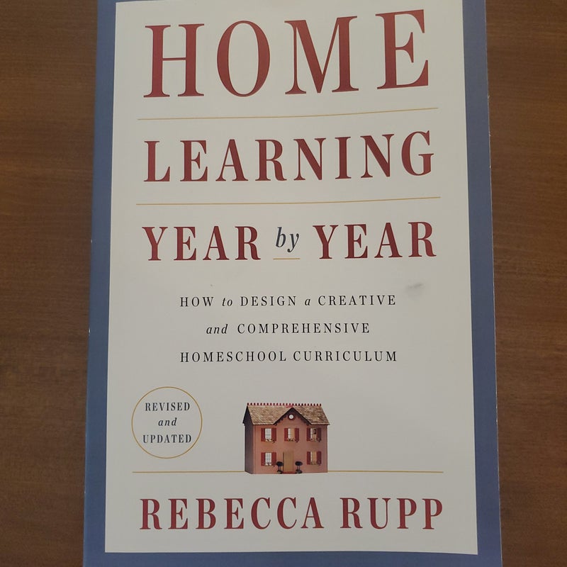 Home Learning Year by Year, Revised and Updated