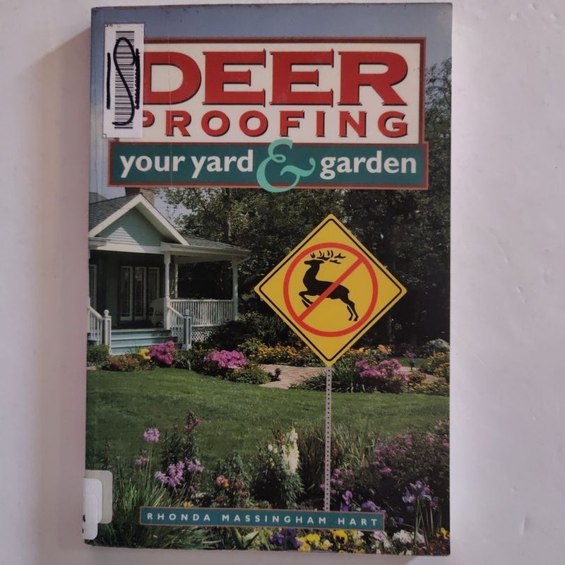 Deer-Proofing Your Yard and Garden