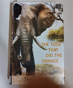 The Tusk That Did the Damage, Large Print Edition