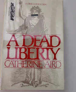 A Dead Liberty