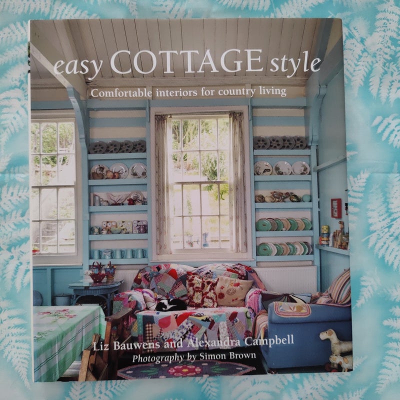 Easy Cottage Style