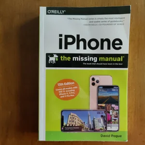 IPhone: the Missing Manual