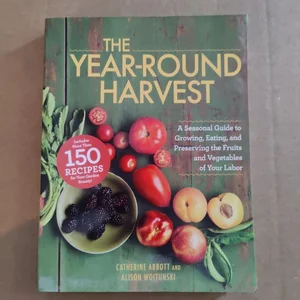 The Year-Round Harvest