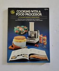 Cooking With A Food Processor 