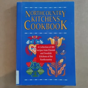 North Country Kitchens Cookbook