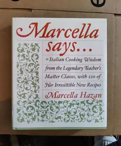 Marcella Says...