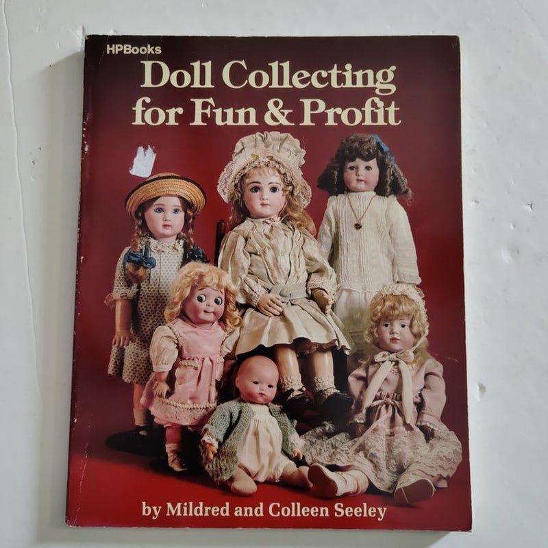 Doll Collecting for Fun and Profit