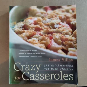 Crazy for Casseroles