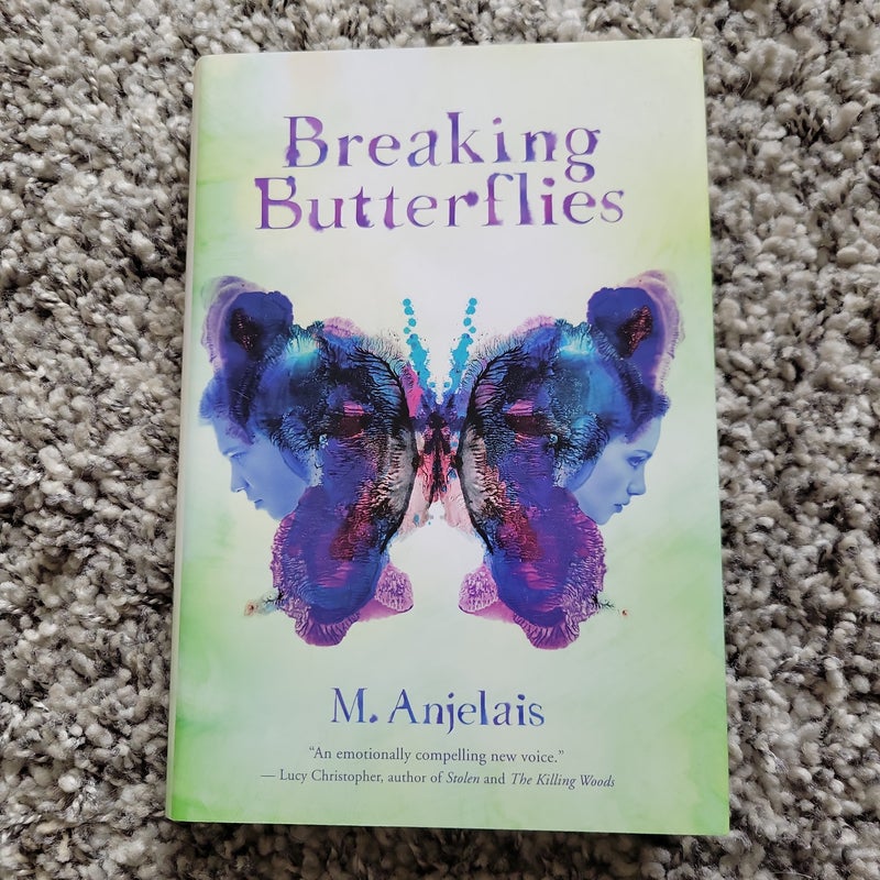 Breaking Butterflies