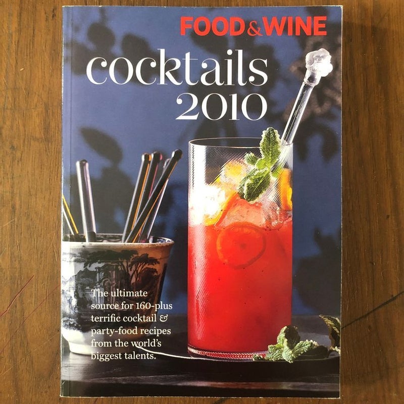 Food & Wine Cocktails 2010