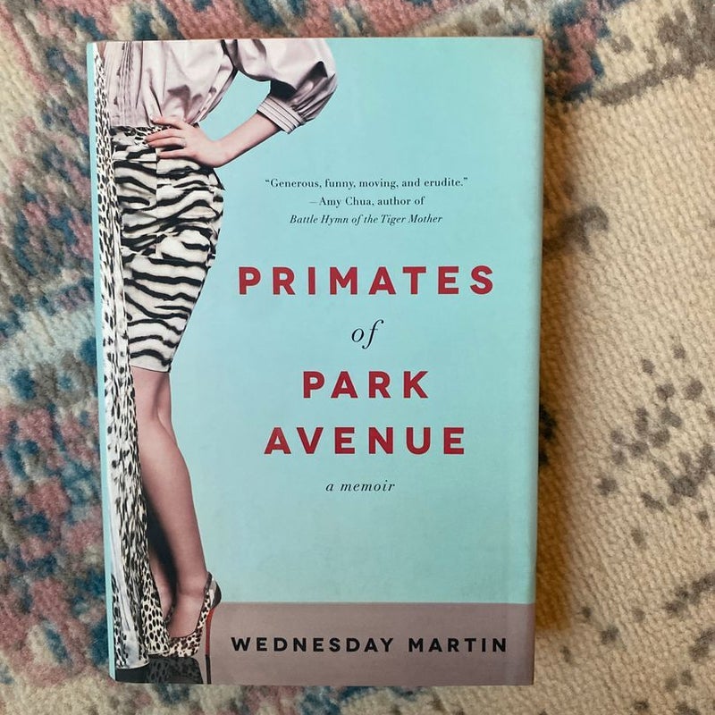 Primates of Park Avenue