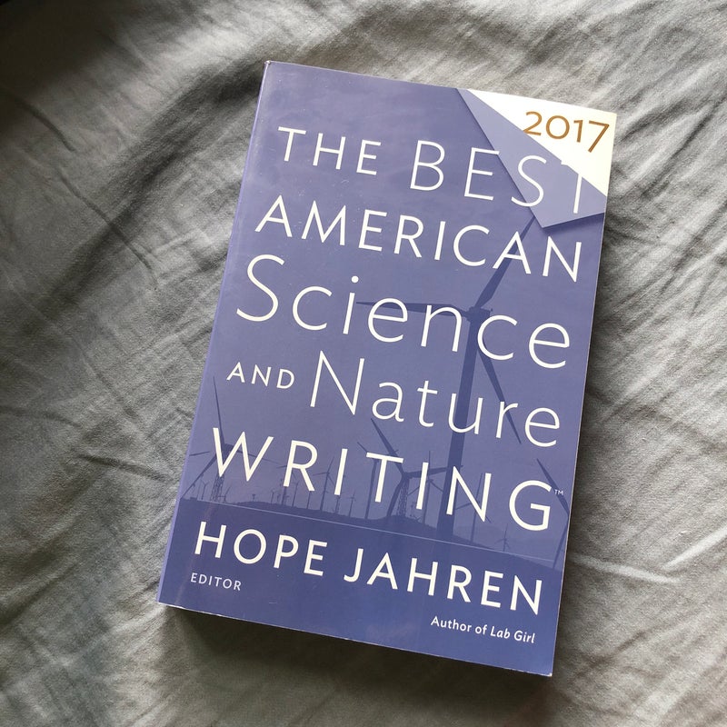 The Best American Science and Nature Writing 2017