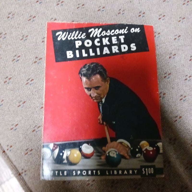 Willie Mosconi on Pocket Billiards
