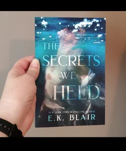 The Secrets We Held