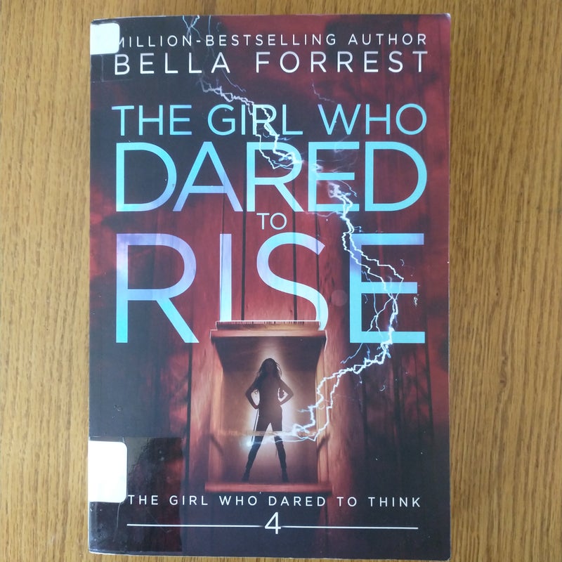 The Girl Who Dared to Rise