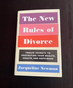 The New rules of divorce