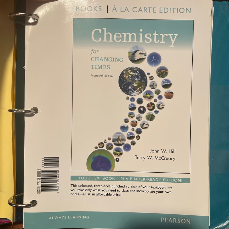 Chemistry for Changing Times, Books a la Carte Edition