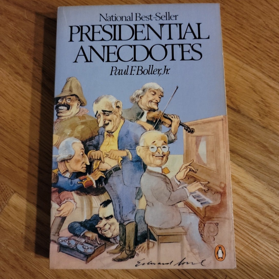 Presidential Anecdotes