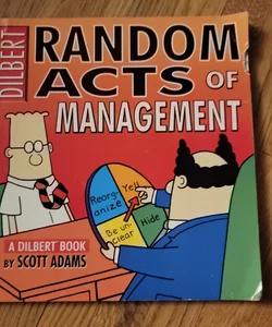 Random Acts of Management