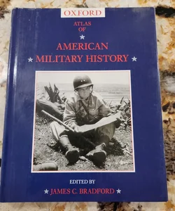 Atlas of American Military History