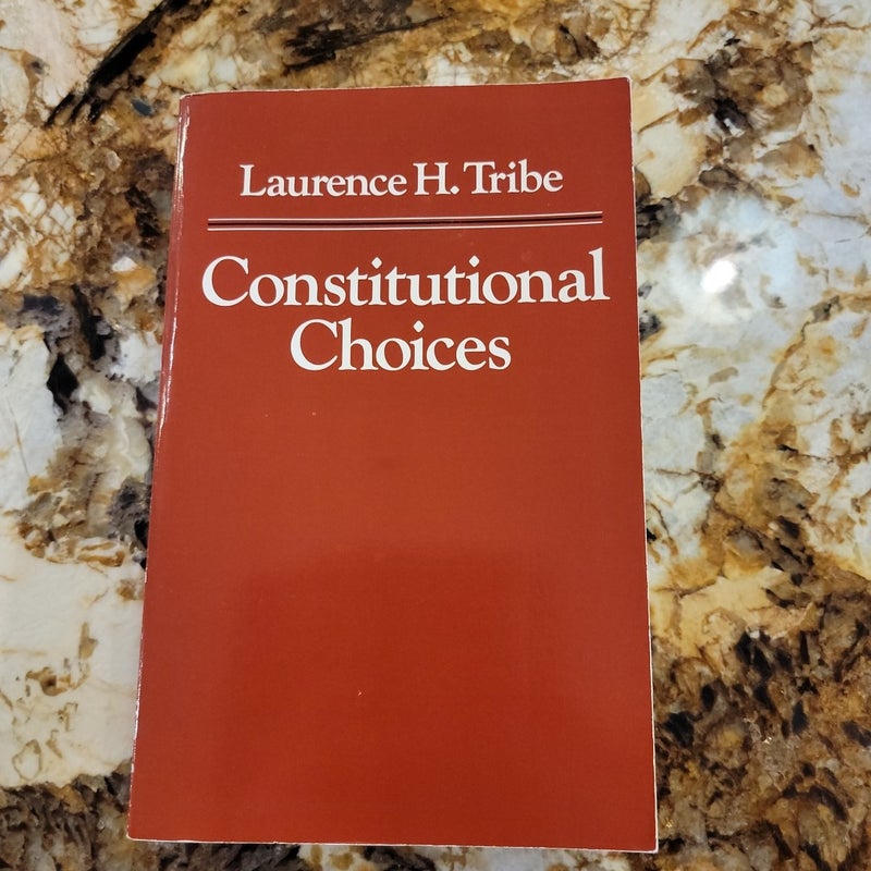 Constitutional Choices