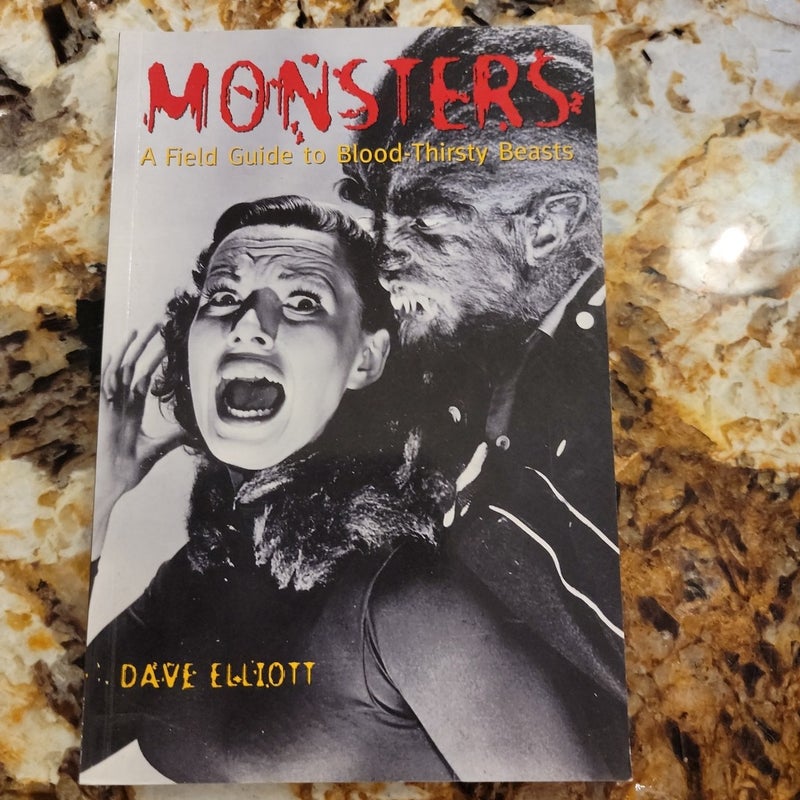 A Field Guide to Monsters