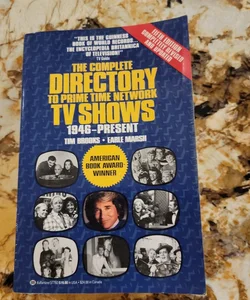 The Complete Directory to Prime Time Network by Brooks, Tim