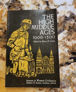 The High Middle Ages 1,000-1300