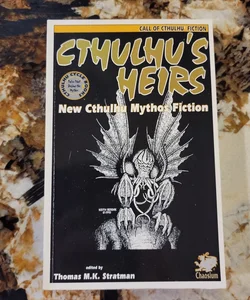 Cthulhu's Heirs - New Cthulhu Mythos Fiction