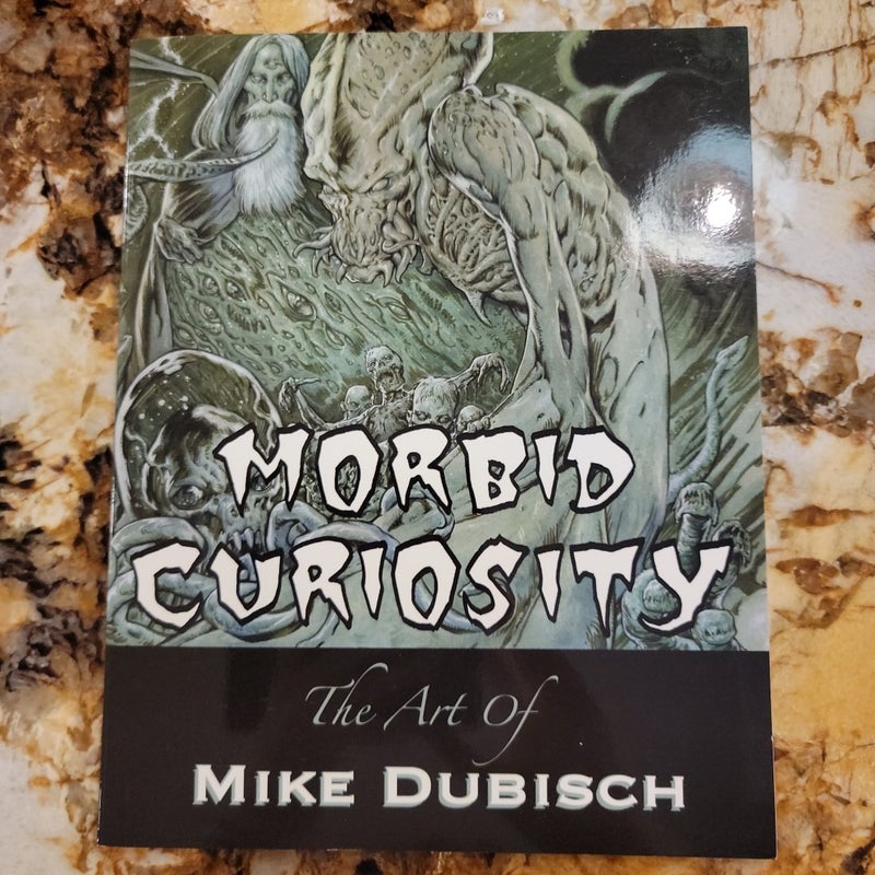 Morbid Curiosity 20 Years of Horror and Fantasy Art 1986-2006