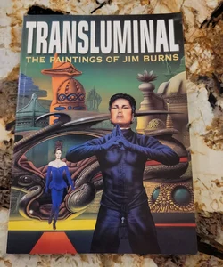 Transluminal - The Paintings of Jim Burns