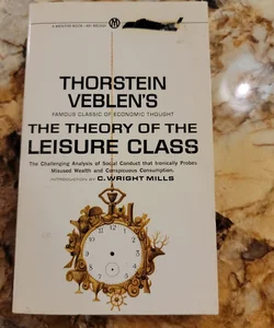 Theory of the Leisure Class
