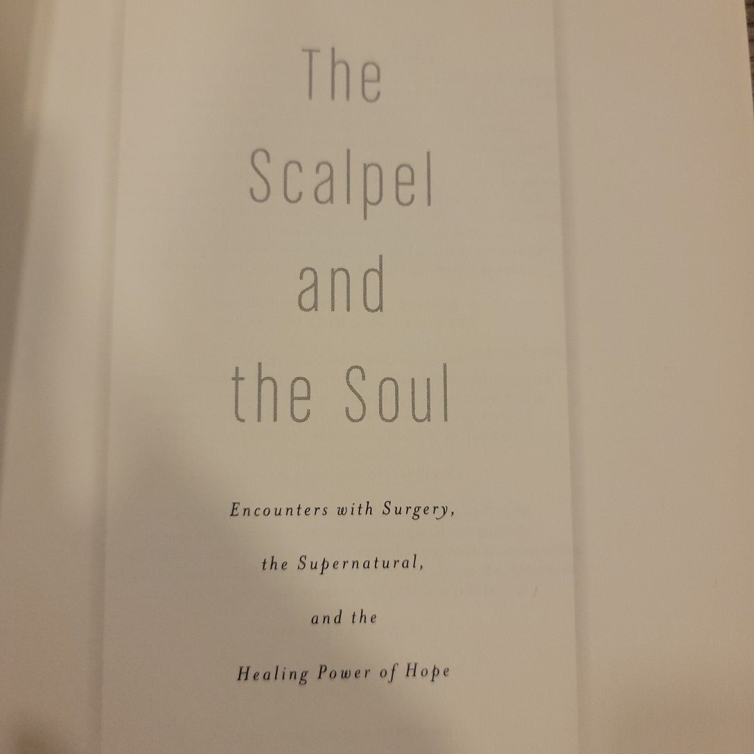 The Scalpel and the Soul